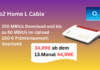 o2 Home L Cable Mit 200 € Prämienauswahl Geschenk für nur 34,99 € monatlich