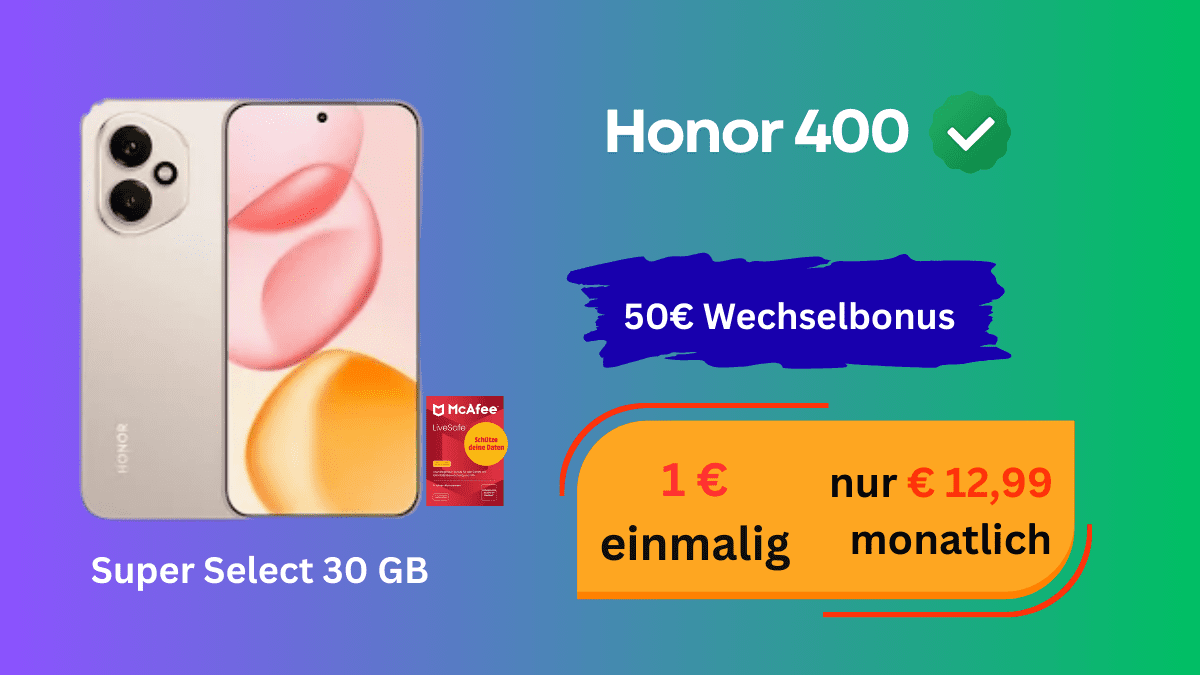 Honor 400 mit Super Select 30 GB 5G und 50€ Wechselbonus für einmalig 1 Euro und nur 12,99 € monatlich